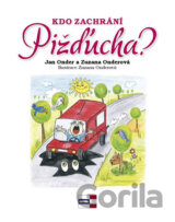 Kdo zachrání Pižďucha?