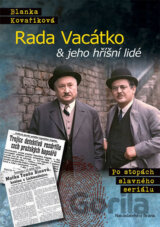 Rada Vacátko & jeho hříšní lidé