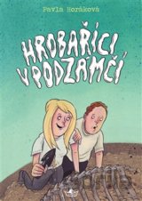 Hrobaříci v podzámčí
