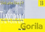 Tangram 1B - Vocabelheft