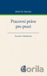 Pracovní právo pro praxi