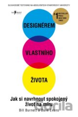 Designérem vlastního života
