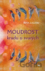 Moudrost kradu u svatých