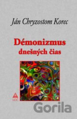 Démonizmus dnešných čias