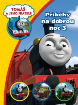 Tomáš a jeho přátelé: Příběhy na dobrou noc 3
