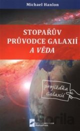 Stopařův průvodce Galaxií a věda