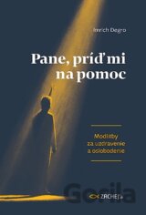 Pane, príď mi na pomoc