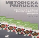 Výchova ke zdraví a ŠVP pro 6.-9. ročník ZŠ