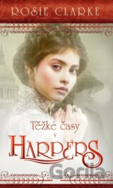 Těžké časy v Harpers