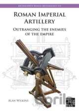 Roman Imperial Artillery