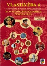 Vlastivěda 4 - Hlavní události nejstarších českých dějin (učebnice)