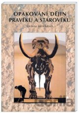 Opakování dějin pravěku a starověku