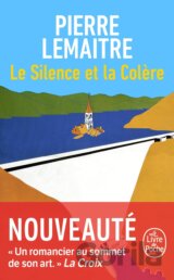 Le Silence et la Colère