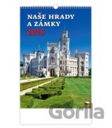 Naše hrady a zámky 2025 - nástěnný kalendář