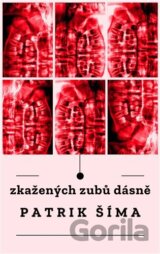 Zkažených zubů dásně