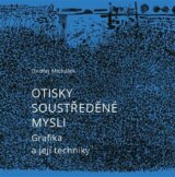 Otisky soustředěné mysli