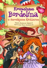 Kouzelnice Bordelína a čarodějnice Křiklavice