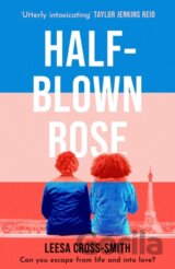 Half Blown Rose