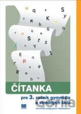Čítanka pre 3. ročník gymnázia a SOŠ