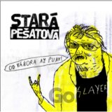 Stará Pešatová: Od Tábora až punk! LP