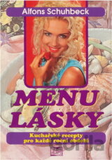 Menu lásky, aneb, Kuchyně plná lásky