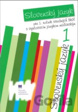 Slovenský jazyk pre 1. ročník SŠ s VJM