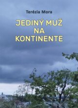 Jediný muž na kontinente