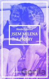 Jsem Milena z Prahy
