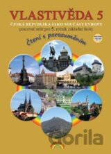 Vlastivěda 5 - Česká republika jako součást Evropy