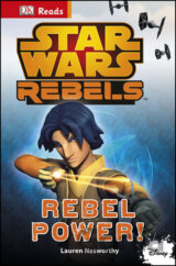 Star Wars Rebels Rebel Power!