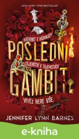 Hra o dědictví 3: Poslední gambit