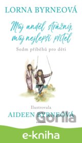 Můj anděl strážný, můj nejlepší přítel