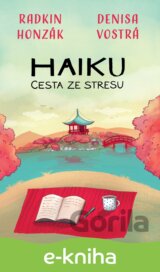 Haiku: Cesta ze stresu