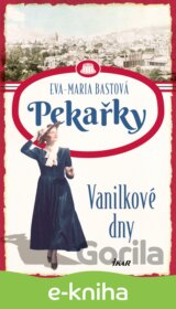 PEKAŘKY 1: Vanilkové dny