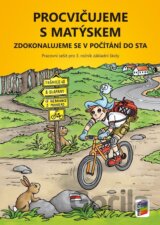 Procvičujeme s Matýskem 7 - zdokonalujeme se v počítání do sta