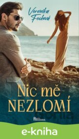 Nic mě nezlomí