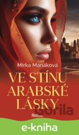 Ve stínu arabské lásky