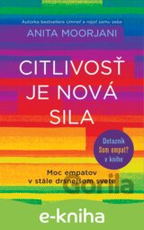 Citlivosť je nová sila