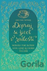Dopraj si život v radosti