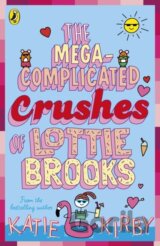 The Mega-Complicated Crushes of Lottie Brooks