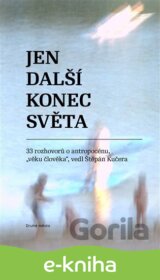 Jen další konec světa