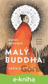 Malý Buddha: Cesta za štěstím