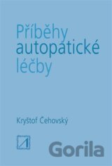 Příběhy autopatické léčby