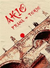 Akio Praha - Tokio