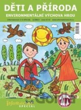 Informatorium 3-8 SPECIÁL 1/2013 - Děti a příroda - environmentální výchova hrou