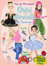 Obleč dievčatá ako tanečnice