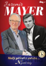 Jaromír Mayer: Malý přítel z města "N" / Největší hity
