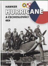 Hawker Hurricane a Čechoslováci 2.díl