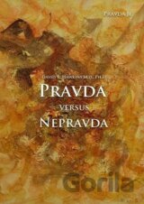 Pravda versus nepravda