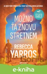 Možno ťa znovu stretnem